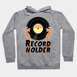 Vinyl  - Record Holder Hoodie